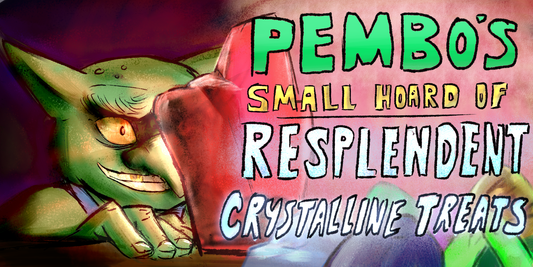 Resplendent Crystalline Treats